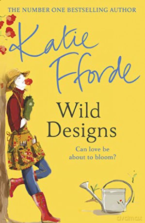 Wild Designs - Katie Fforde [KSIĄŻKA]