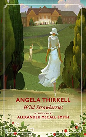 Wild Strawberries: A Virago Modern Classic - Angela Thirkell [KSIĄŻKA]