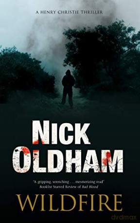 Wildfire: 26 - Nick Oldham [KSIĄŻKA]