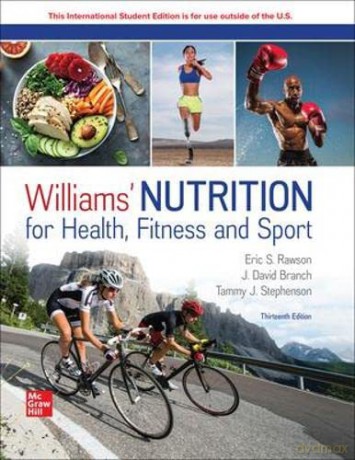 Williams' Nutrition for Health Fitness and Sport ISE - Tammy J. Stephenson PhD [KSIĄŻKA]