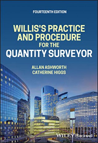 Willis's Practice and Procedure for the Quantity Surveyor - Allan Ashworth [KSIĄŻKA]