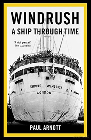 Windrush: A Ship Through Time - Arnott [KSIĄŻKA]