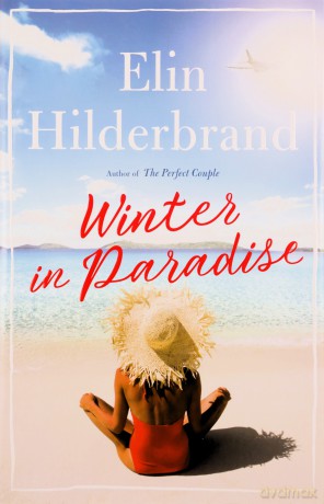 Winter in Paradise: 1 - Elin Hilderbrand [KSIĄŻKA]