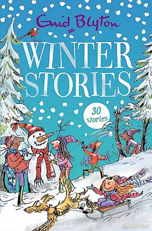 Winter Stories: Contains 30 classic tales - Enid Blyton [KSIĄŻKA]
