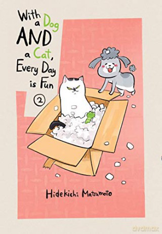 With A Dog And A Cat, Every Day Is Fun, Volume 2 - Hidekichi Matsumoto [KOMIKS]