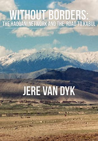 Without Borders: The Haqqani Network and the Road to Kabul [KSIĄŻKA]