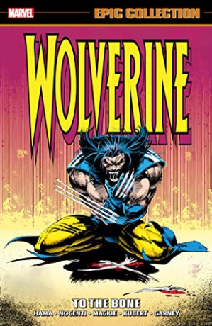 Wolverine Epic Collection: To The Bone - Tomm [KSIĄŻKA]
