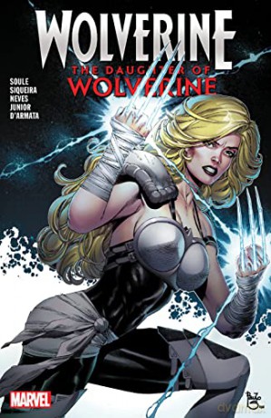 Wolverine: The Daughter of Wolverine - Paulo Siqueira [KSIĄŻKA]