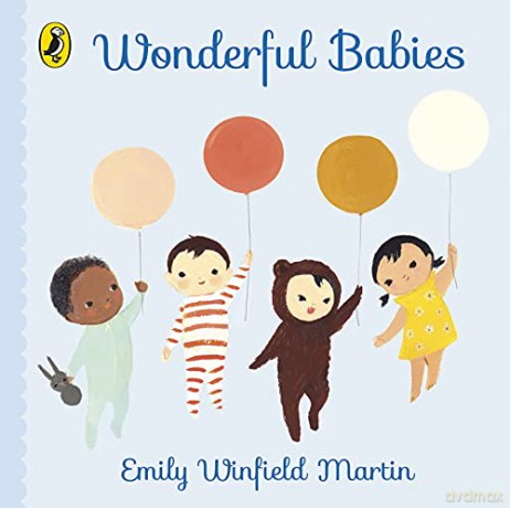 Wonderful Babies - Emily Winfield Martin [KSIĄŻKA]