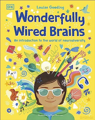 Wonderfully Wired Brains: An Introduction to the World of Neurodiversity - Louise Gooding [KSIĄŻKA]