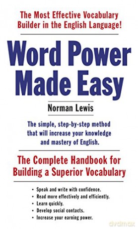 Word Power Made Easy: The Complete Handbook for Building a Superior Vocabulary - Norman Lewis [KSIĄŻKA]