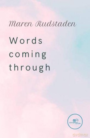 Words coming through - Maren [KSIĄŻKA]