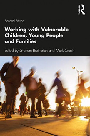 Working with Vulnerable Children, Young People and Families - Graham Brotherton [KSIĄŻKA]