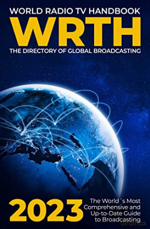 World Radio TV Handbook 2023: The Directory of Global Broadcasting - Radio Data Center GmbH [KSIĄŻKA]
