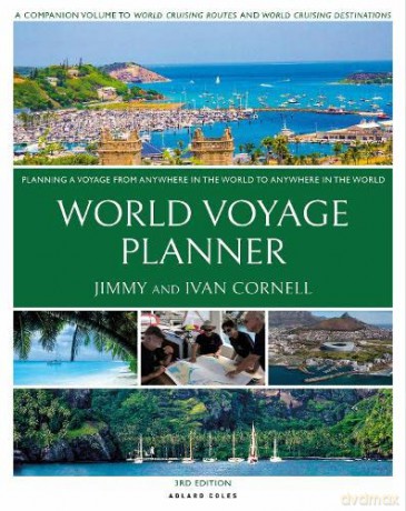 World Voyage Planner: Planning a Voyage from Anywhere in the World to Anywhere in the World - Ivan Cornell [KSIĄŻKA]
