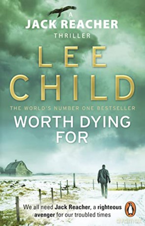 Worth Dying For: - Lee Child [KSIĄŻKA]