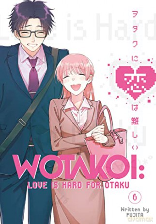 Wotakoi: Love is Hard for Otaku 6 - Fujita [KOMIKS]