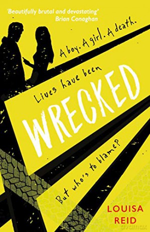 Wrecked - Louisa Reid [KSIĄŻKA]