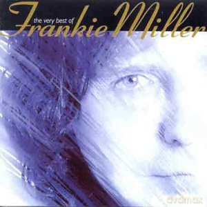 Frankie Miller: Best Of... [CD]