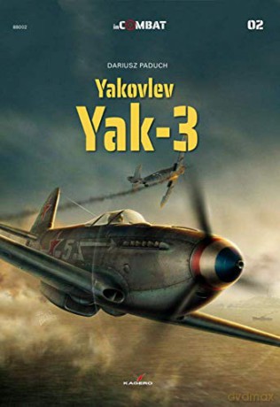 Yakovlev: Yak-3 - Dariusz Paduch [KSIĄŻKA]
