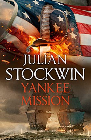 Yankee Mission: Thomas Kydd 25 - Julian Stockwin [KSIĄŻKA]