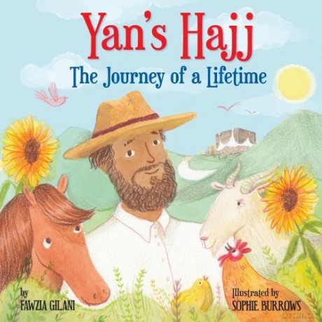 Yan's Hajj: The Journey of a Lifetime - Fawzia Gilani [KSIĄŻKA]