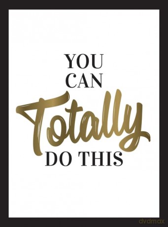 You Can Totally Do This: Wise Words and Affirmations to Inspire and Empower [KSIĄŻKA]