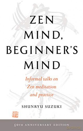 Zen Mind, Beginner's Mind: 50th Anniversary Edition - Shunryu Suzuki [KSIĄŻKA]