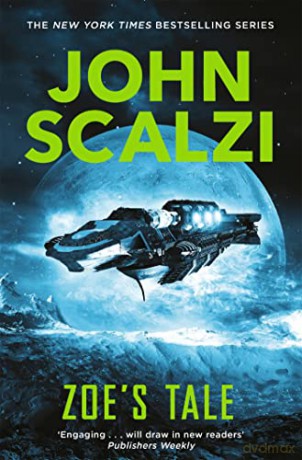 Zoe's Tale - John Scalzi [KSIĄŻKA]