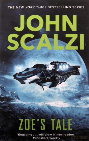 Zoe's Tale - John Scalzi [KSIĄŻKA]