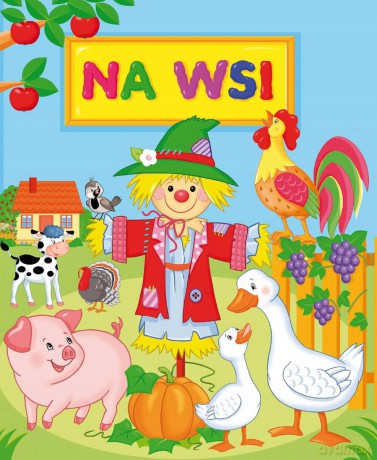 Na wsi - Anna Wiśniewska [KSIĄŻKA]
