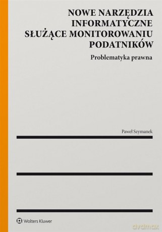 Nowe narzędzia informatyczne służące... - Paweł Szymanek [KSIĄŻKA]