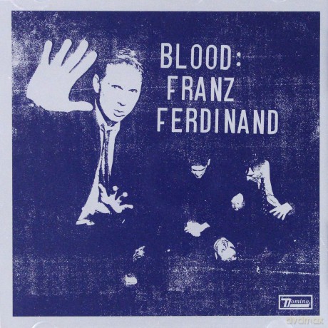 Franz Ferdinand: Blood [CD]