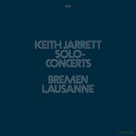 Keith Jarrett: Solo Concerts: Bremen Lausanne (Luminessence) [3xWinyl]