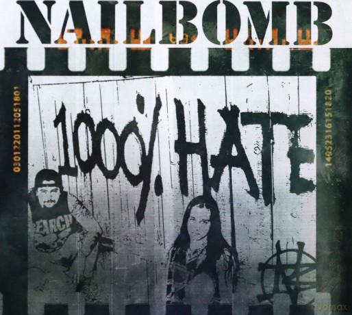 Nailbomb: 1000% Hate [2CD]