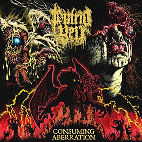 Putrid Yell: Consuming Aberration [CD]