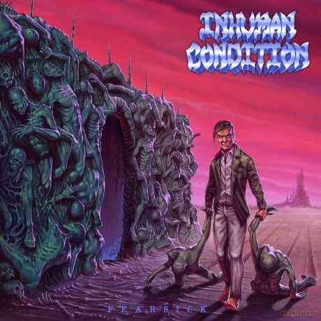 Inhuman Condition: Fearsick (digipack) [CD]
