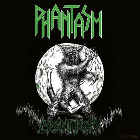 Phantasm: Lycanthropy (digipack) [CD]