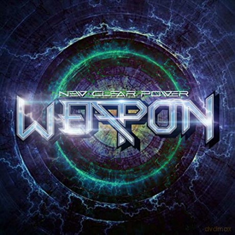 Weapon: New Clear Power [CD]