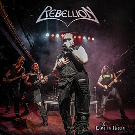 Rebellion: X - Live In Iberia (digipack) [CD]