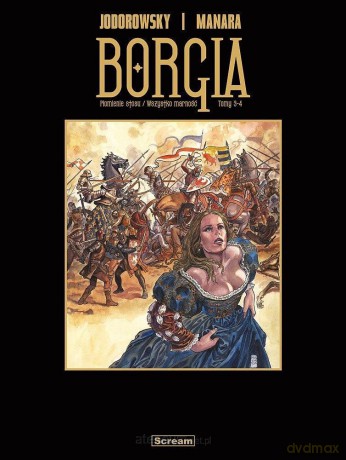 Borgia (Tom 3-4) wyd. limitowane - Alejandro Jodorowsky, Milo Manara [KSIĄŻKA]