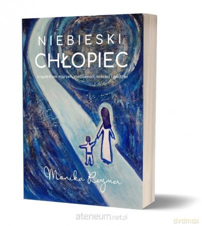 Niebieski chłopiec - Monika Rezmer [KSIĄŻKA]