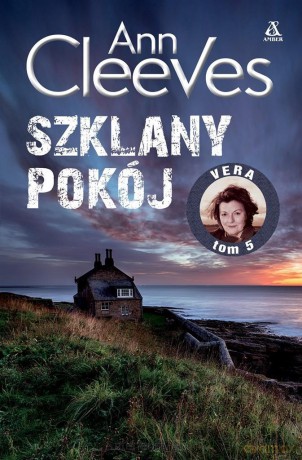 Szklany pokój - Ann Cleeves [KSIĄŻKA]