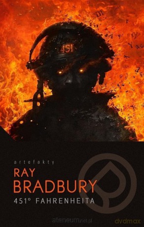 451 stopni Fahrenheita - Ray Bradbury [KSIĄŻKA]