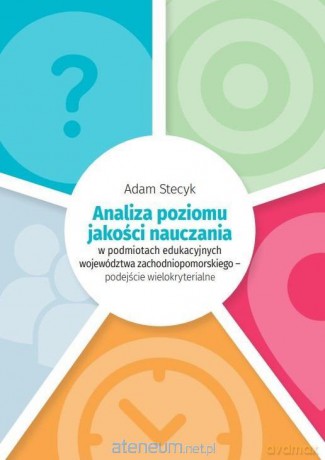 Analiza poziomu jakości nauczania - Adam Stecyk [KSIĄŻKA]