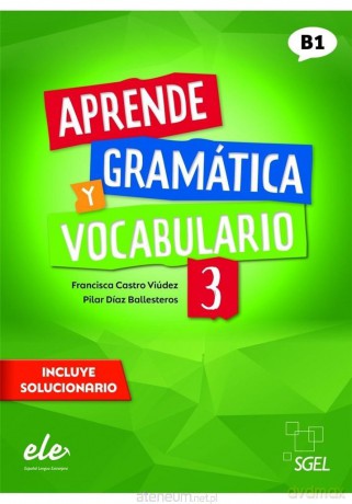 Aprende gramatica y vocabulario 3 B1 ćw. [KSIĄŻKA]