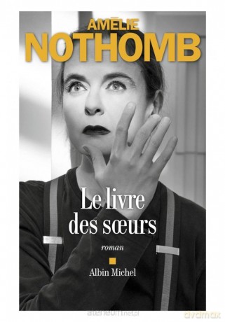 Livre des soeurs - Amelie Nothomb [KSIĄŻKA]