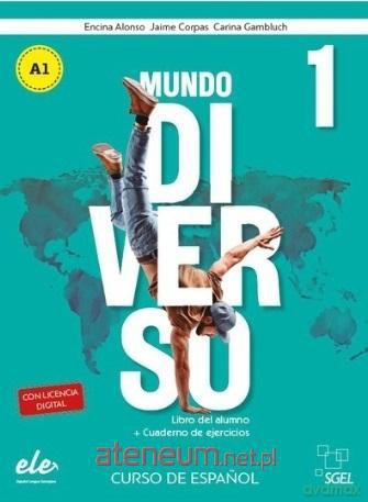 Mundo Diverso 1 A1 podręcznik + ćwiczenia - Encina Alonso, Jaime Corpas, Carina Gambluch [KSIĄŻKA]