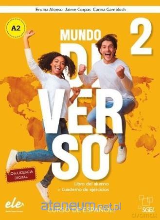 Mundo Diverso 2 A2 podręcznik + ćwiczenia - Encina Alonso, Jaime Corpas, Carina Gambluch [KSIĄŻKA]
