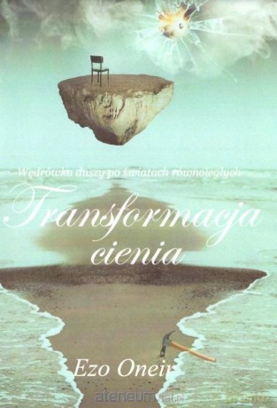 Transformacja Cienia - Ezo Oneir [KSIĄŻKA]